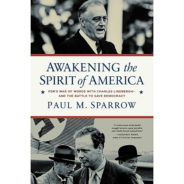 Awakening the Spirit of America, Paul M. Sparrow