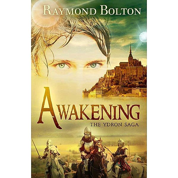 Awakening / The Ydron Saga, Raymond Bolton