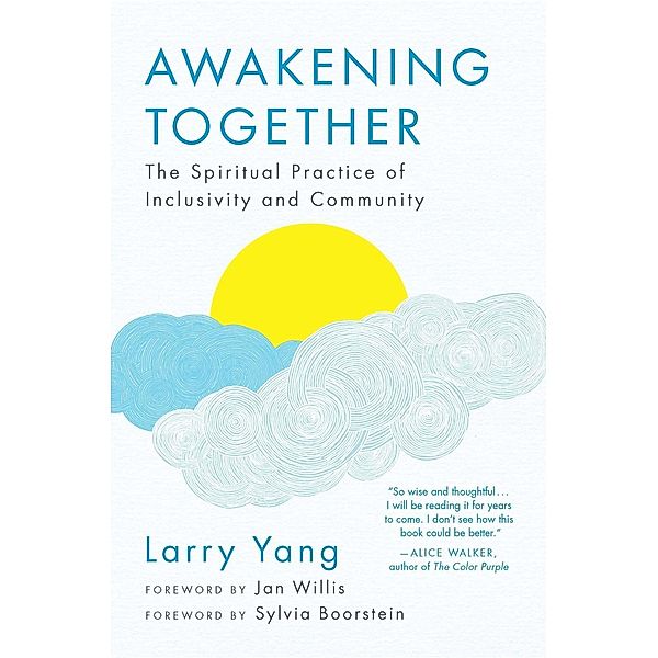 Awakening Together, Larry Yang