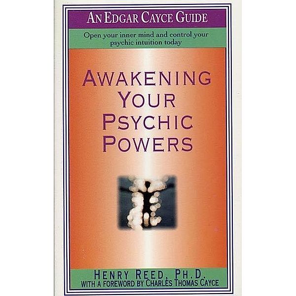 Awakening Your Psychic Powers, Henry Reed