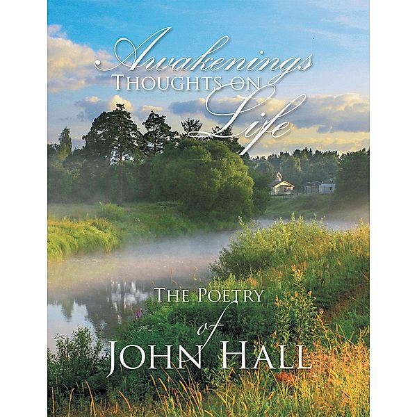 Awakenings, John Hall