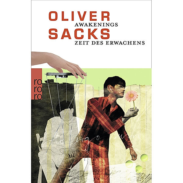 Awakenings - Zeit des Erwachens, Oliver Sacks