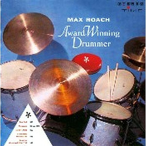 Award-Winning Drummer, Max Roach