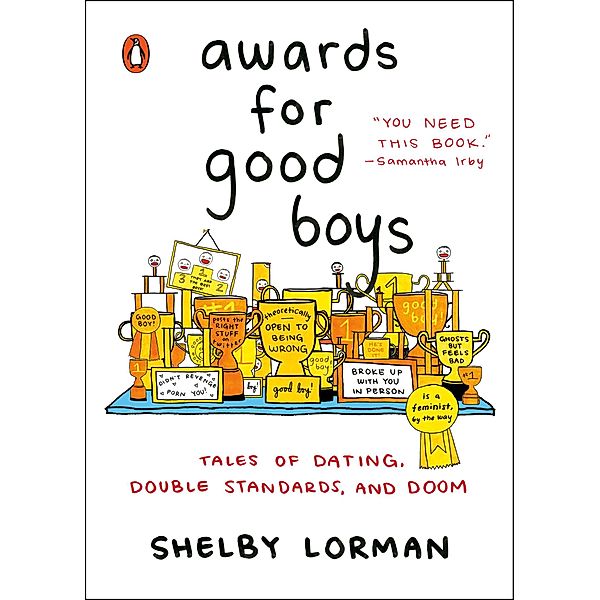 Awards for Good Boys, Shelby Lorman