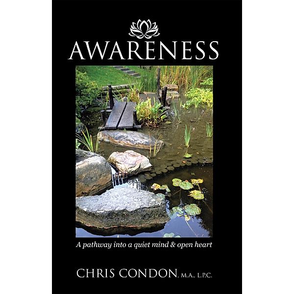 Awareness, Chris Condon M. A. L. P. C.