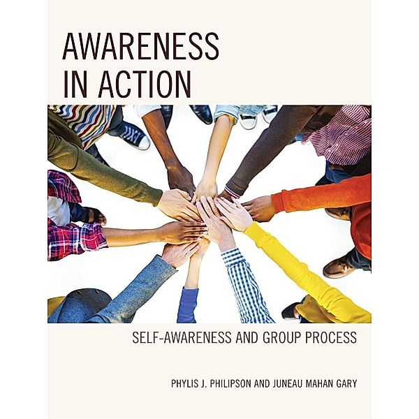 Awareness in Action, Juneau Mahan Gary, Phylis J. Philipson