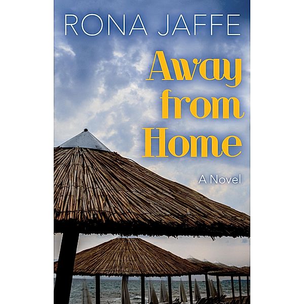 Away from Home, Rona Jaffe