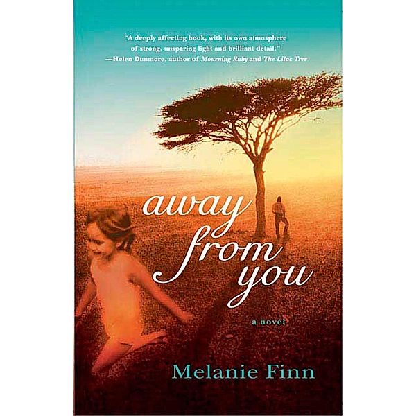 Away from You, Melanie Finn