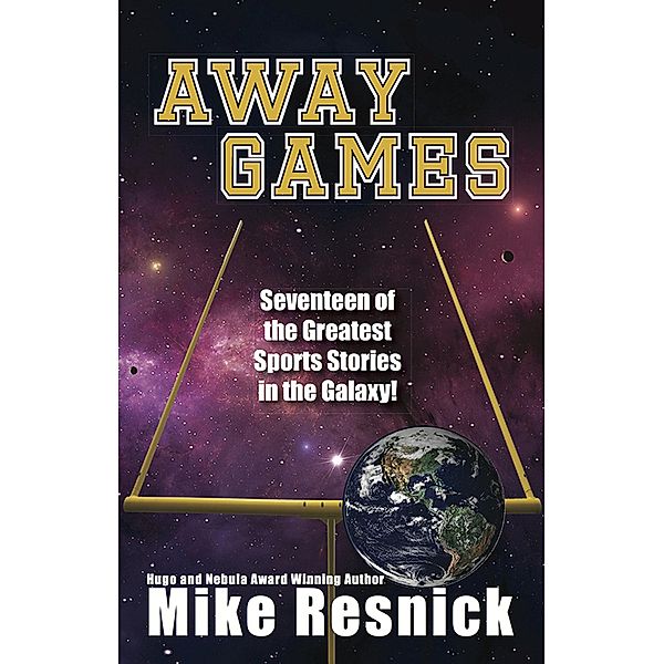 Away Games, Mike Resnick