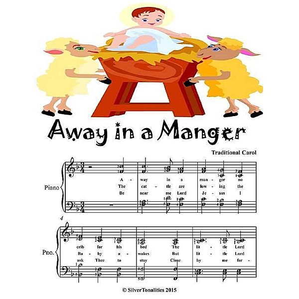 Away In a Manger - Elementary Piano Sheet Music Junior Edition, Silver Tonalities