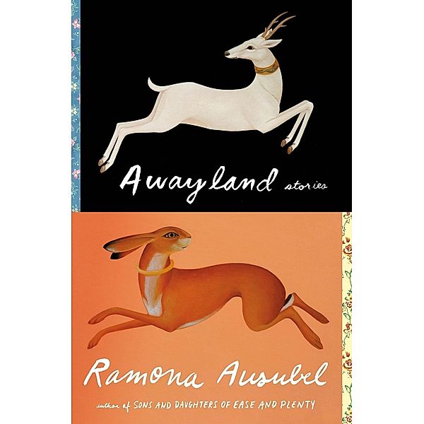 Awayland, Ramona Ausubel