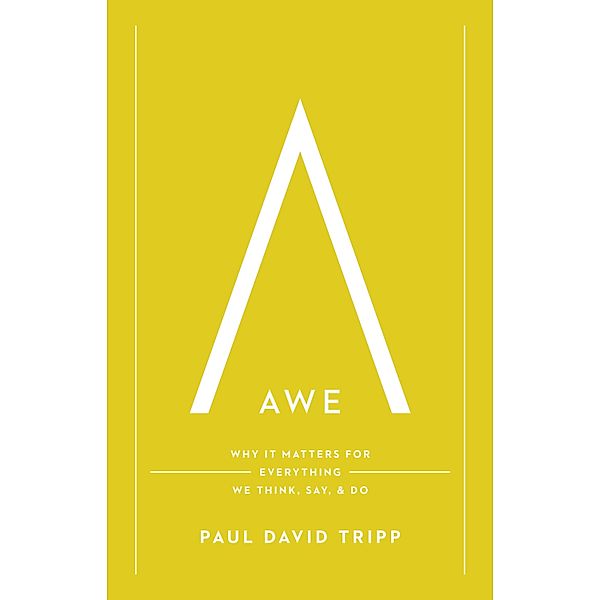 Awe, Paul David Tripp