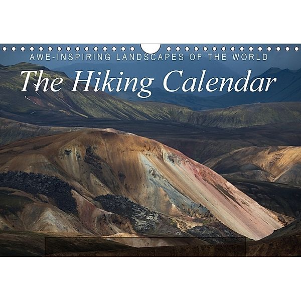 Awe-Inspiring Landscapes of the World: The Hiking Calendar / UK-Version (Wall Calendar 2018 DIN A4 Landscape), Frank Tschöpe