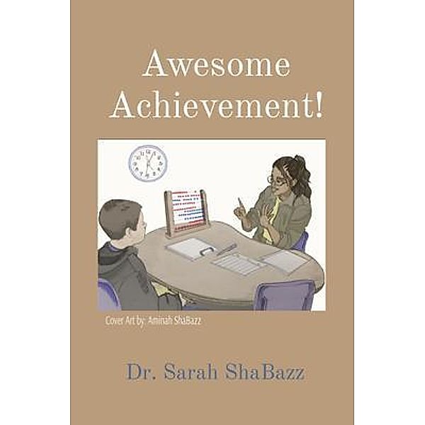Awesome Achievement!, Sarah Shabazz
