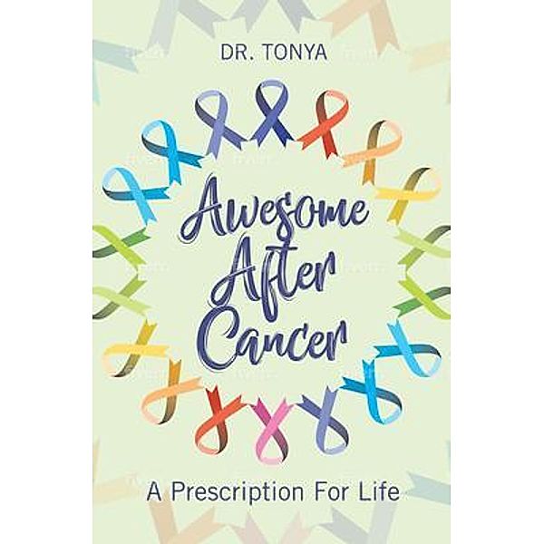 Awesome After Cancer, Tonya