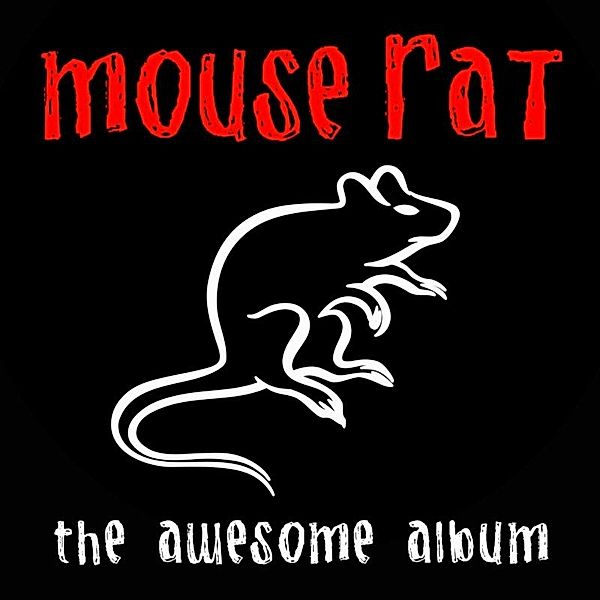 Awesome Album (Vinyl), Mouse Rat