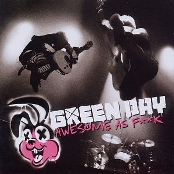 Awesome As Fuck, Green Day
