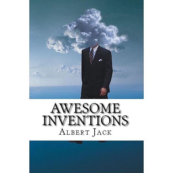 Awesome Inventions, Albert Jack