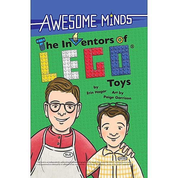 Awesome Minds: The Inventors of LEGO(R) Toys / Awesome Minds, Erin Hagar