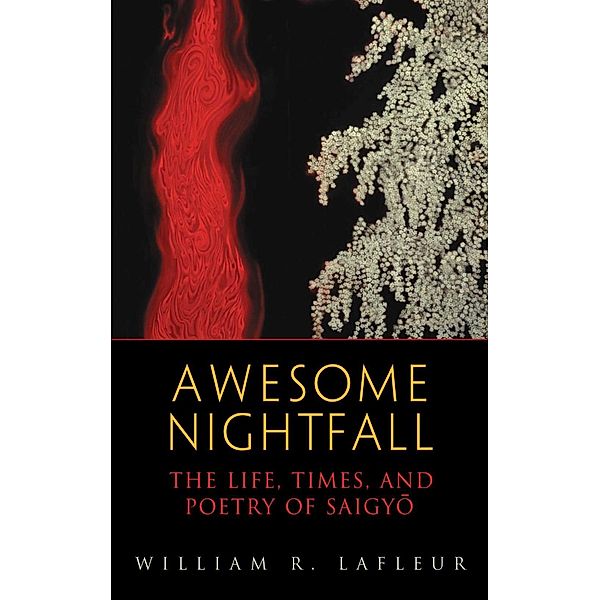 Awesome Nightfall, Saigyo, William R Lafleur