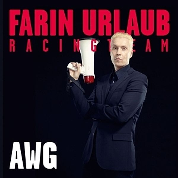 Awg (Ltd.7inch Vinyl), Farin Urlaub Racing Team