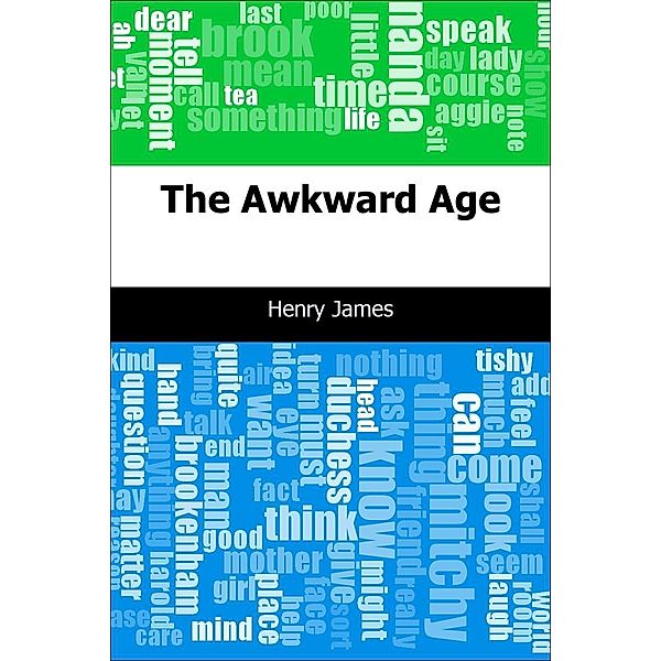 Awkward Age / Trajectory Classics, Henry James