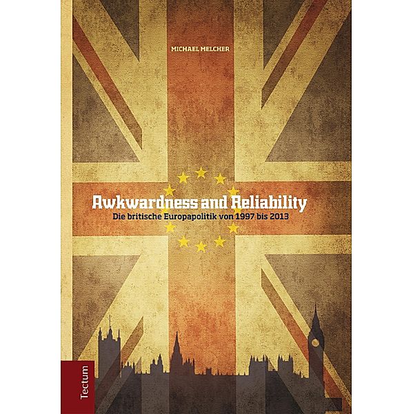 Awkwardness and Reliability / Wissenschaftliche Beiträge aus dem Tectum-Verlag Bd.61, Michael Melcher