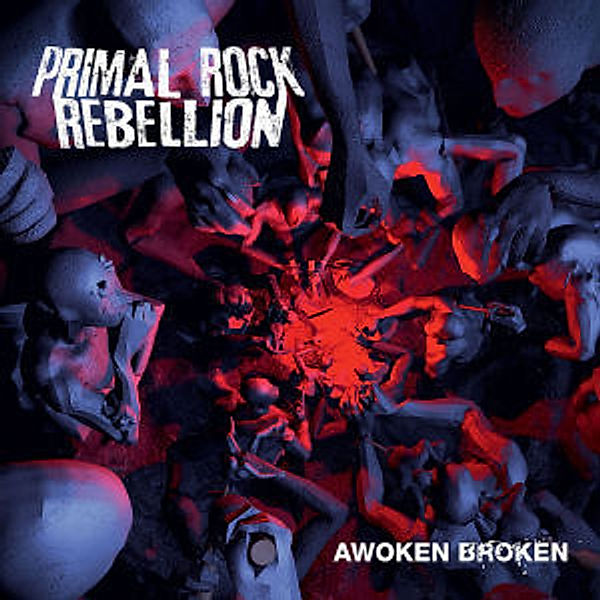 Awoken Broken, Primal Rock Rebellion