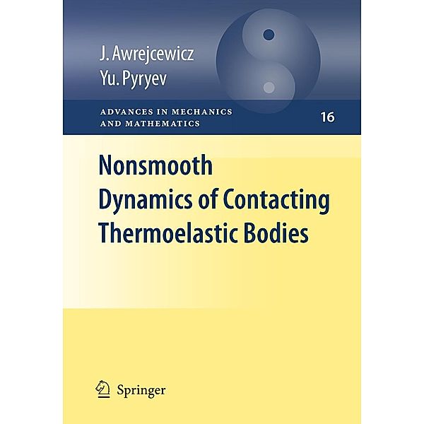 Awrejcewicz, J: Nonsmooth Dynamics of Contacting Thermoelast, Jan Awrejcewicz, Yuriy Pyryev