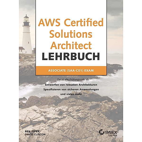 AWS Certified Solutions Architect Lehrbuch, Ben Piper