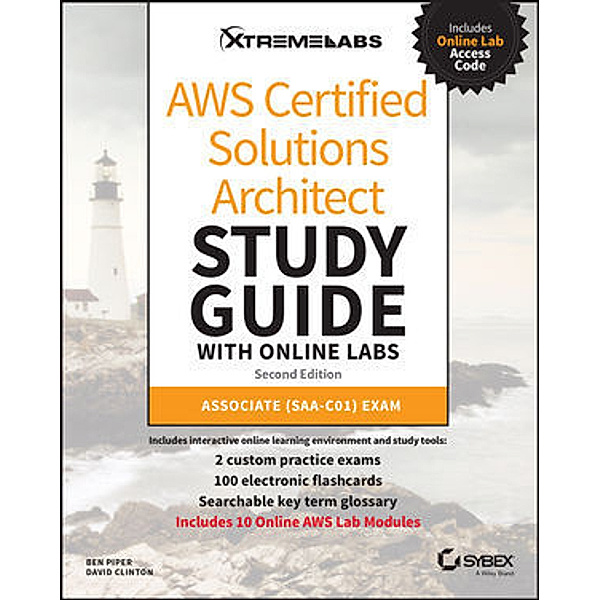 AWS Certified Solutions Architect Study Guide with Online Labs, Ben Piper, David Clinton