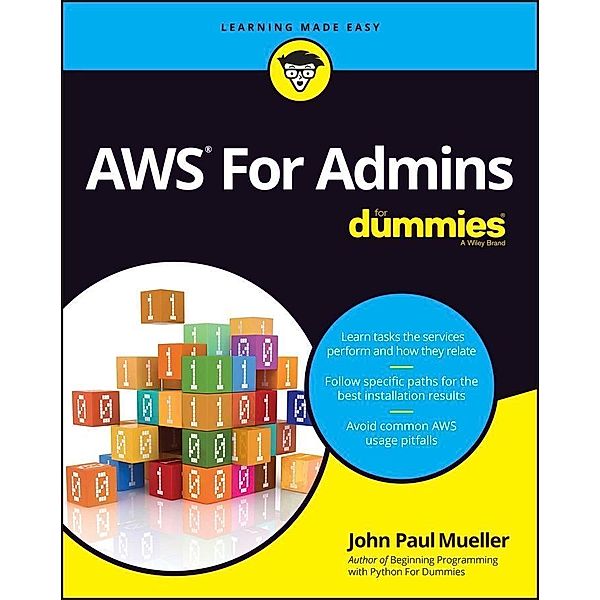 AWS For Admins For Dummies, John Paul Mueller