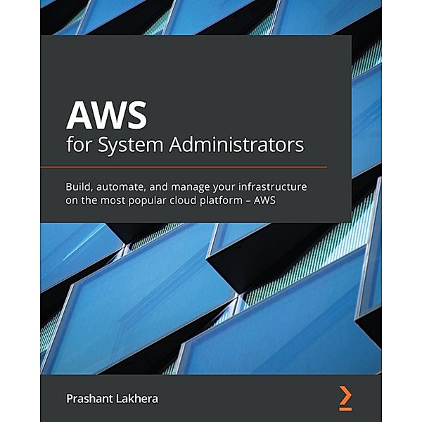 AWS for System Administrators, Prashant Lakhera