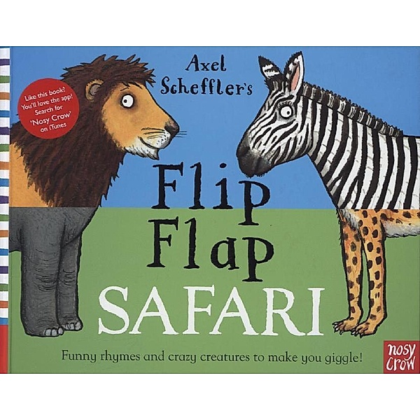 Axel Scheffler's Flip Flap Safari, Axel Scheffler