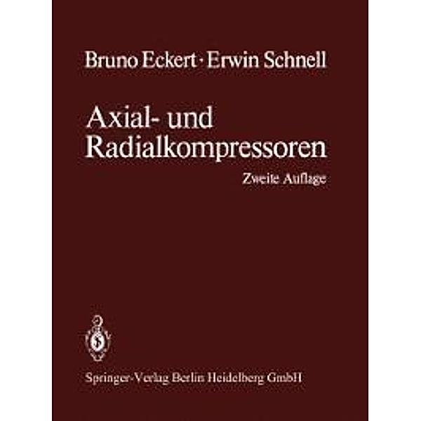 Axial- und Radialkompressoren, Bruno Eckert, Erwin Schnell
