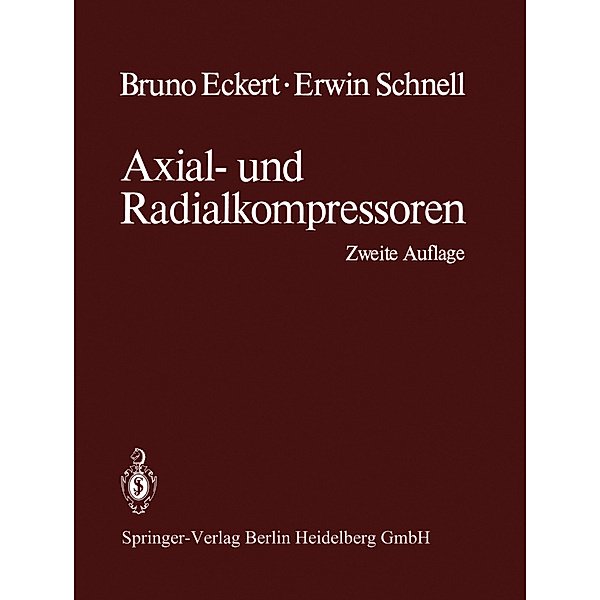 Axial- und Radialkompressoren, Bruno Eckert, Erwin Schnell