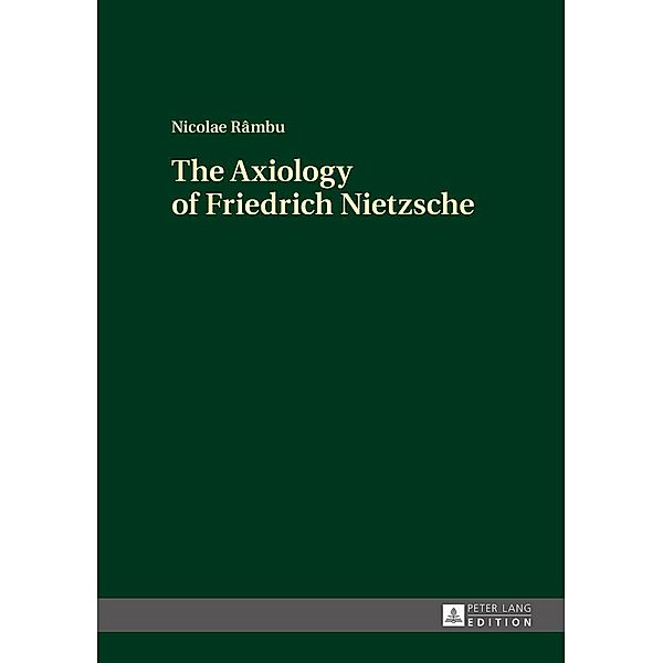 Axiology of Friedrich Nietzsche, Rambu Nicolae Rambu