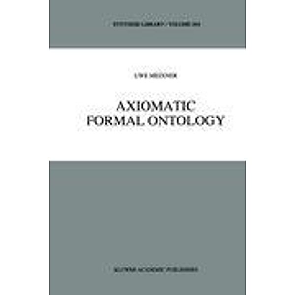 Axiomatic Formal Ontology, Uwe Meixner