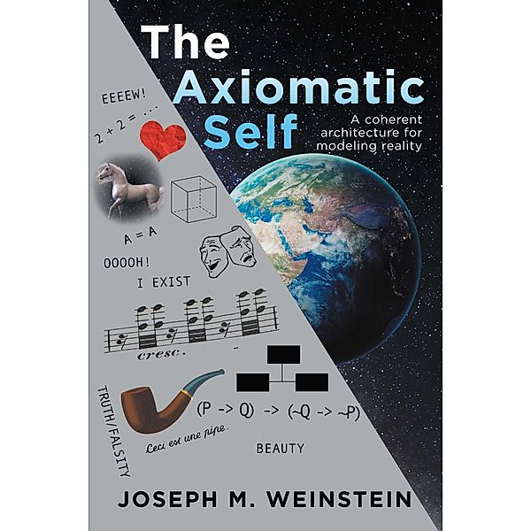 Axiomatic Self, Joseph Weinstein