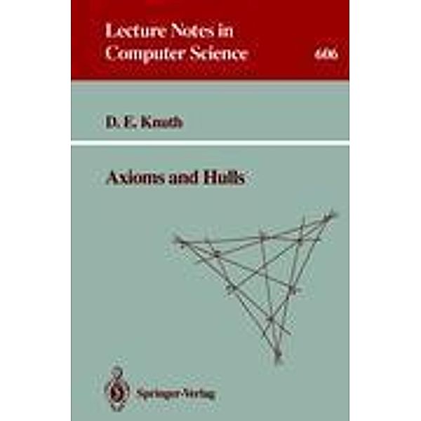 Axioms and Hulls, Donald E. Knuth