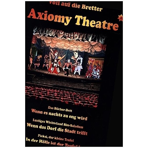 Axiomy Theatre Vol. 1, Angelika Pauly