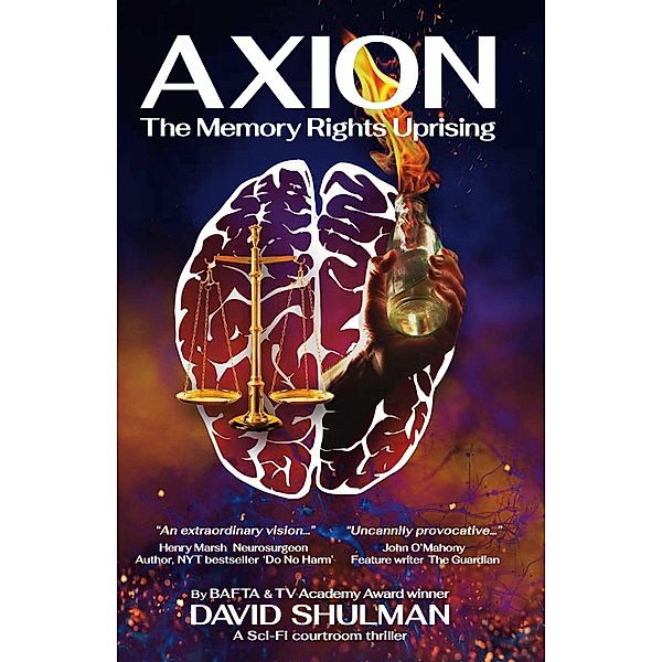 AXION: The Memory Rights Uprising, David Shulman