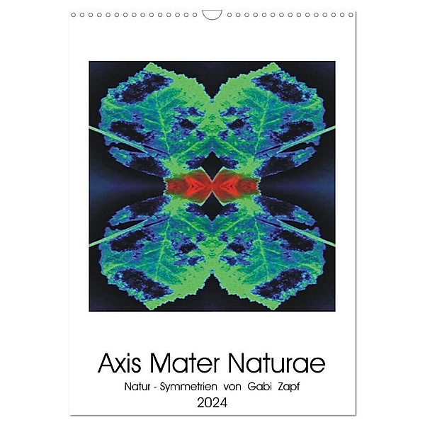 Axis Mater Naturae (Wandkalender 2024 DIN A3 hoch), CALVENDO Monatskalender, Gabi Zapf