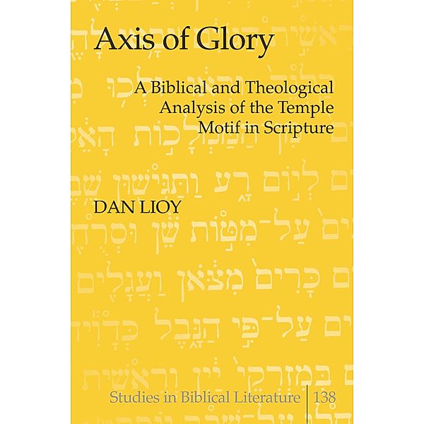 Axis of Glory, Dan Lioy