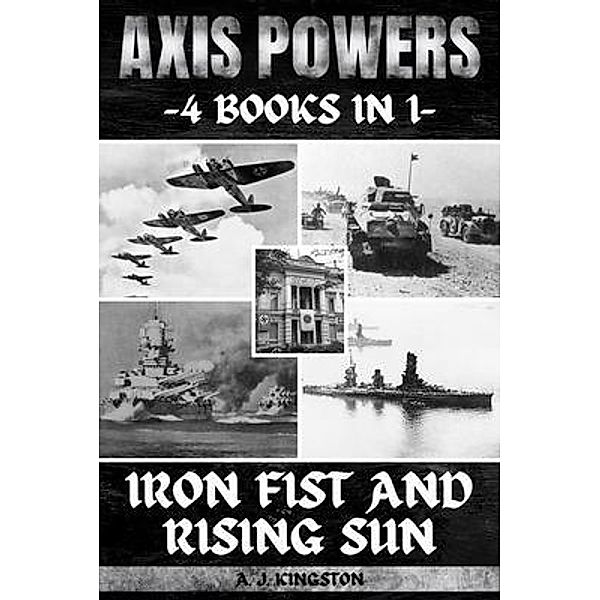 Axis Powers, A. J. Kingston