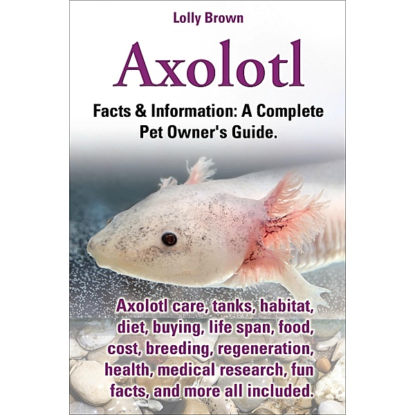 Axolotl / NRB Publishing, Lolly Brown