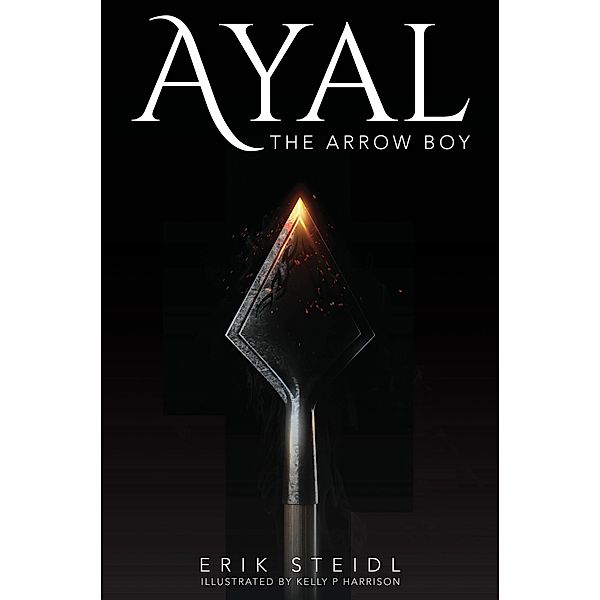 Ayal the Arrow Boy, Erik Steidl