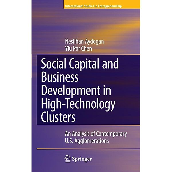 Aydogan, N: Social Capital and Business Development in High-, Neslihan Aydogan, Yiu Por Chen