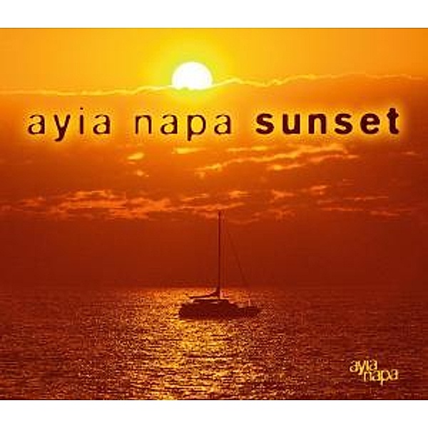 Ayia Napa Sunset, Diverse Interpreten