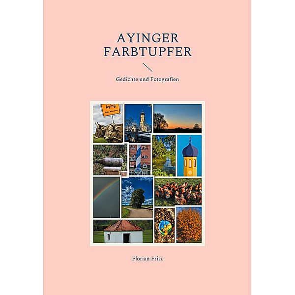Ayinger Farbtupfer, Florian Fritz